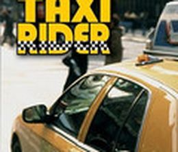 image-https://media.senscritique.com/media/000000118645/0/taxi_rider.jpg