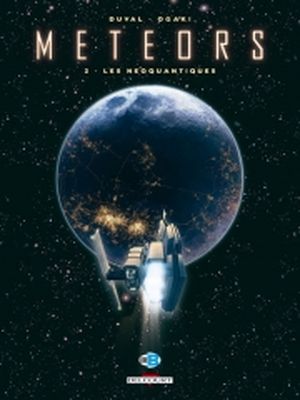 Les Néoquantiques - Meteors, tome 2