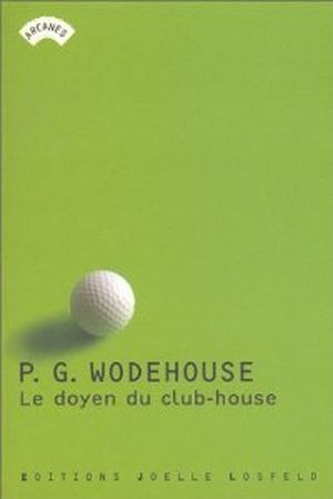 Le Doyen du club-house