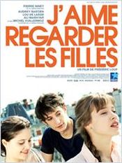 Affiche J'aime regarder les filles Affiche J'aime regarder les filles
