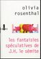Les Fantaisies spéculatives de J. H. le sémite