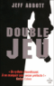 Double jeu