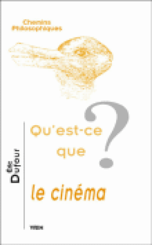 Qu'est-ce que le cinéma?