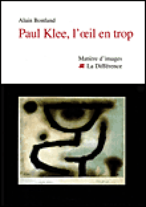 Paul Klee, l'oeil en trop