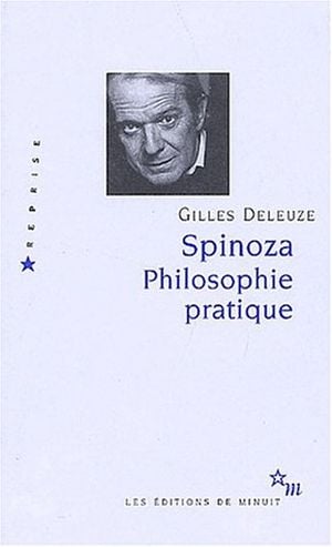 Spinoza : Philosophie pratique