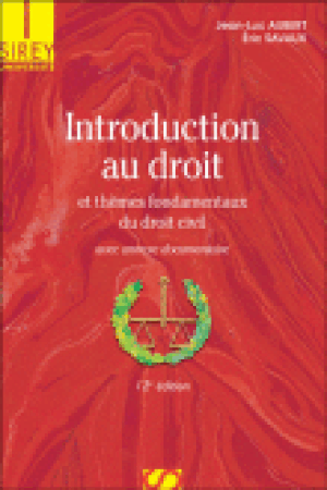 Introduction au droit et thèmes fondamentaux du droit civil