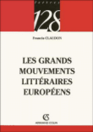 Les grands mouvements littéraires européens