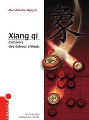 Xiang qi, L'univers des échecs chinois