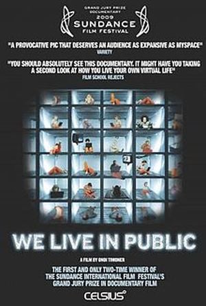 We Live In Public