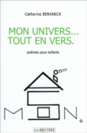 Mon univers tout en vers