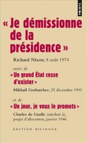 Je démissionne de la présidence