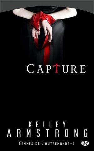 Capture - Femmes de l'Autremonde, tome 2