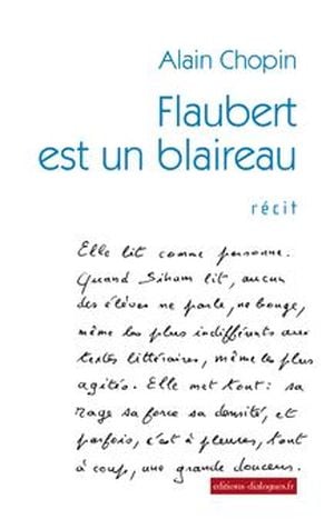 Flaubert est un blaireau