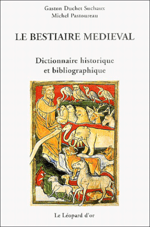 Le Bestiaire médieval