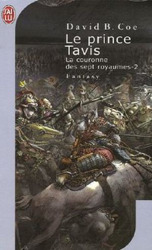 Le Prince Tavis - La Couronne des 7 Royaumes, tome 2