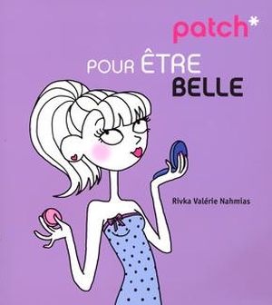 Patch pour être belle