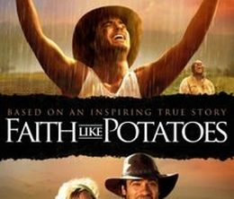 image-https://media.senscritique.com/media/000000122191/0/faith_like_potatoes.jpg