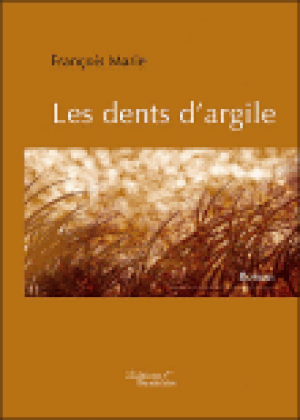 Les dents d'argile