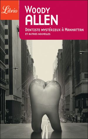 Dentiste mystérieux à Manhattan