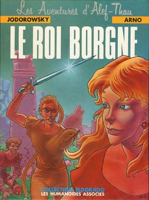 Le Roi borgne - Les Aventures d'Alef-Thau, tome 3