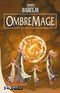 OmbreMage - Les Chroniques des Ravens, tome 3