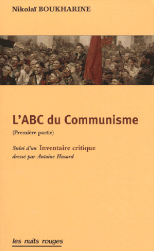 L'Abc du communisme, le bolchevisme raconté aux ouvriers