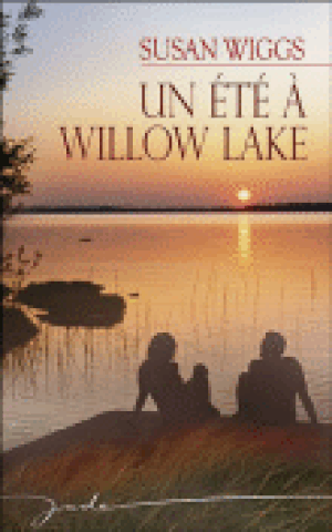 Un été à Willow Lake