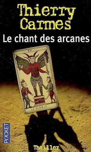 Le chant des Arcanes