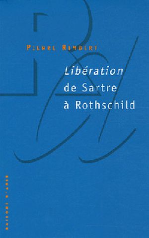 Libération de Sartre à Rothschild