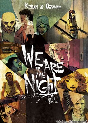 We are the Night, tome 1