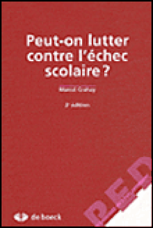 Peut-on lutter contre l'échec scolaire ?