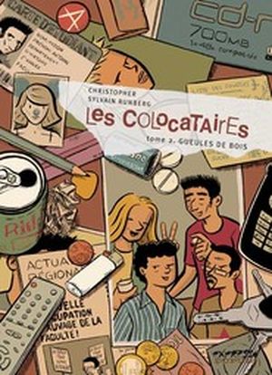 Gueules de bois - Les colocataires, tome 2