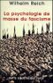 La Psychologie de masse du fascisme