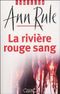 La Rivière rouge sang