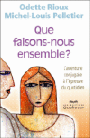 Que faisons-nous ensemble?