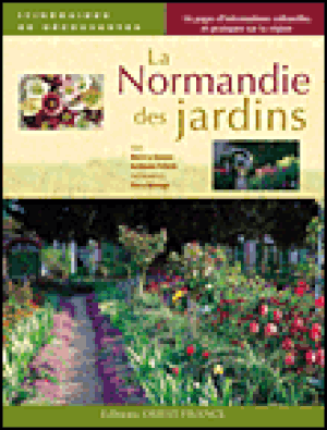 La Normandie des jardins