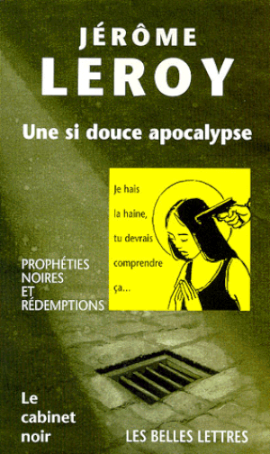 Une si douce apocalypse