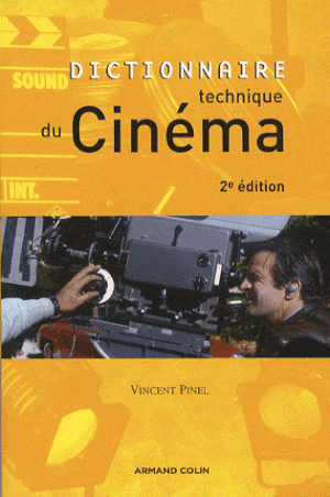 Dictionnaire technique du cinéma
