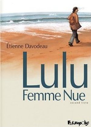 Lulu femme nue : Second Livre