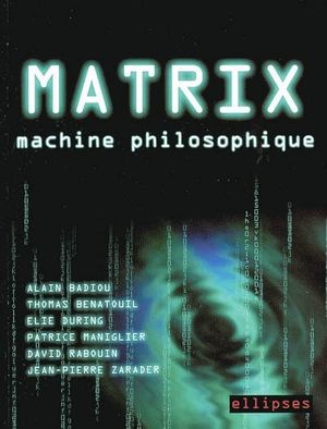 Matrix : Machine philosophique