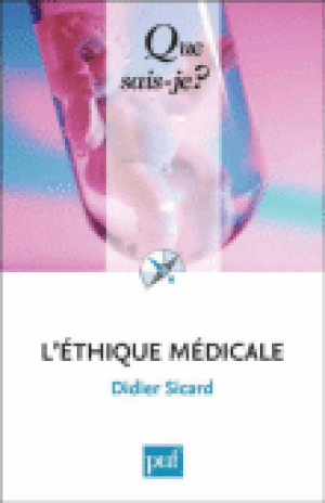 L'éthique médicale et la bioéthique