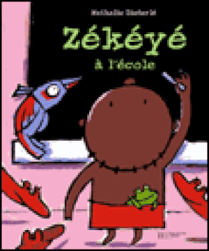 Zékéyé à l'école