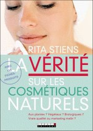 La verité sur les cosmétiques naturels