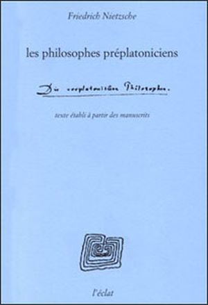 Les Philosophes préplatoniciens