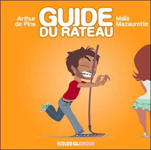 Guide du râteau