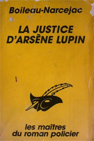 La Justice d'Arsène Lupin