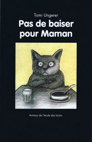 Pas de baiser pour Maman