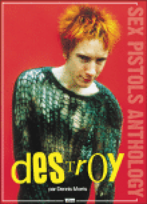 Destroy Sex Pistols anthology
