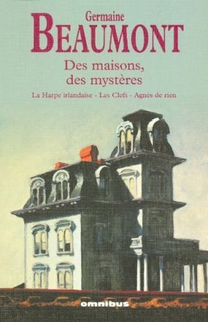 Des maisons, des mystères