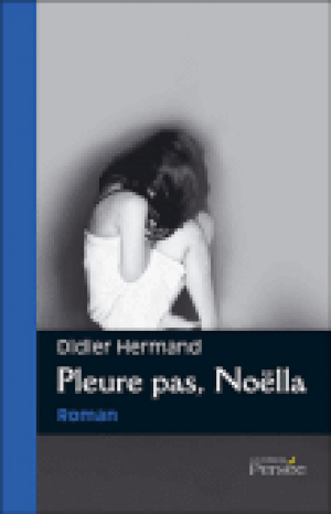 Pleure pas Noëlla